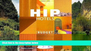 Big Deals  Hip Hotels: Budget  Full Read Best Seller