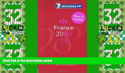 Download Video: Big Deals  Michelin Red Guide France: Hotels   Restaurants (Michelin Red Guide France: Hotels