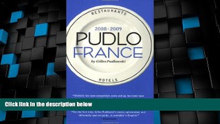 Big Deals  Pudlo France 2008-2009: A Hotel and Restaurant Guide  Best Seller Books Best Seller