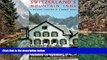 Big Deals  Switzerland s Mountain Inns: A Walking Vacation in a World Apart  Best Seller Books