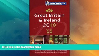 Big Deals  Michelin Guide Great Britain   Ireland 2010: Hotels   Restaurants (Michelin