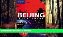 FAVORIT BOOK Lonely Planet Beijing (City Travel Guide) READ NOW PDF ONLINE