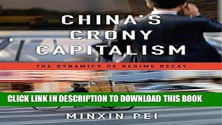 [New] Ebook China s Crony Capitalism Free Online