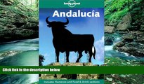 Big Deals  Lonely Planet: Andalucia (2nd ed)  Full Read Best Seller