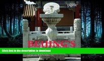 READ THE NEW BOOK Beijing s Imperial Palace: The Illustrated Guide to the Architecture, History,