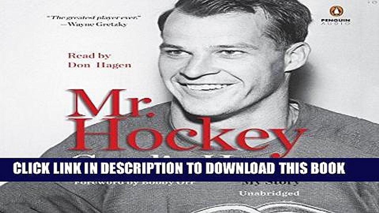 [PDF] Mr. Hockey: My Story Full Online