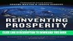 [New] Ebook Reinventing Prosperity: Managing Economic Growth to Reduce Unemployment, Inequality