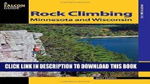 [PDF] Rock Climbing Minnesota and Wisconsin (State Rock Climbing Series) Popular Collection