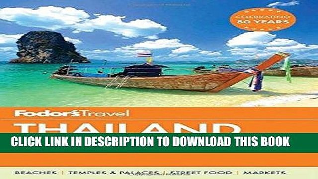 [PDF] Fodor s Thailand: with Myanmar (Burma), Cambodia Laos (Full-color Travel Guide) Full