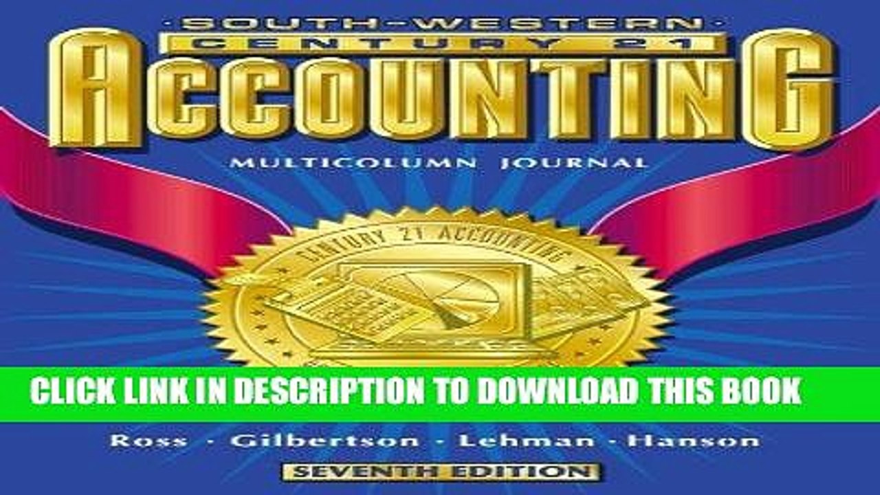 [PDF] Century 21 Accounting Multicolumn Journal Approach: Student Text Ch 1-26 Popular Collection
