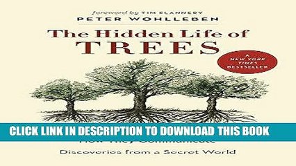 [PDF] The Hidden Life of Trees: What They Feel, How They Communicate_Discoveries from A Secret