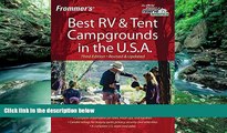 Books to Read  Frommer s Best RV and Tent Campgrounds in the U.S.A. (Frommer s Best RV   Tent