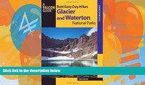 Big Deals  Best Easy Day Hikes Glacier and Waterton Lakes National Parks (Best Easy Day Hikes