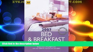 Big Deals  AA Bed   Breakfast Guide 2007: Britain s Best-Selling B B Guide (AA Lifestyle Guides)