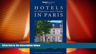 Big Deals  Rivages: Hotels of Character and Charm in Paris  Best Seller Books Best Seller