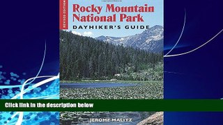 Big Deals  Rocky Mountain National Park Dayhiker s Guide  Full Ebooks Most Wanted