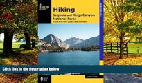 Books to Read  Hiking Sequoia and Kings Canyon National Parks: A Guide to the Parks  Greatest