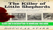 [READ] EBOOK The Killer of Little Shepherds: A True Crime Story and the Birth of Forensic Science