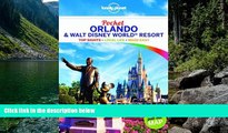 Big Deals  Lonely Planet Pocket Orlando   Walt Disney WorldÂ® Resort (Travel Guide)  Full Read