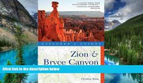 READ FULL  Explorer s Guide Zion   Bryce Canyon: A Great Destination (Explorer s Great