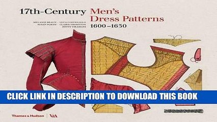 [New] Ebook 17th-Century Men s Dress Patterns Free Read