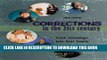 [FREE] EBOOK Corrections in the 21st Century BEST COLLECTION