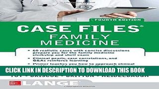 [FREE] EBOOK Case Files Family Medicine, Fourth Edition ONLINE COLLECTION