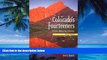 Big Deals  Colorado s Fourteeners, 2nd Ed.: From Hikes to Climbs  Full Ebooks Best Seller