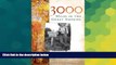 Must Have  3000 Miles in the Great Smokies (Narrative Histories)  READ Ebook Full Ebook