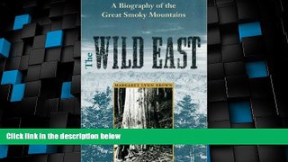 Big Deals  The Wild East (New Perspectives on the History of the South)  Full Read Most Wanted
