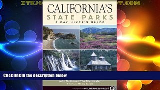 Big Deals  California s State Parks: A Day Hiker s Guide  Best Seller Books Most Wanted