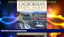 Big Deals  California s State Parks: A Day Hiker s Guide  Best Seller Books Most Wanted