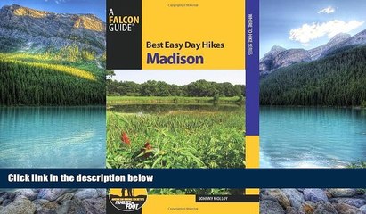 Big Deals  Best Easy Day Hikes Madison (Best Easy Day Hikes Series)  Full Ebooks Most Wanted