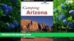Big Deals  Camping Arizona (Regional Camping Series)  Best Seller Books Most Wanted