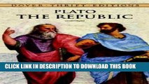 Best Seller The Republic (Dover Thrift Editions) Free Read
