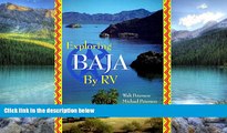 Books to Read  Exploring Baja by Rv: A Detailed Guide Containing Everything You Need to Know to