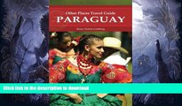 READ  Paraguay (Other Places Travel Guide) (Other Places Travel Guides) FULL ONLINE