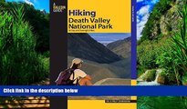 Books to Read  Hiking Death Valley National Park: 36 Day and Overnight Hikes (Regional Hiking