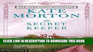 Best Seller The Secret Keeper: A Novel Free Read