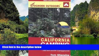 Big Deals  Foghorn Outdoors California Camping: The Complete Guide to More Than 1,500 Tent and RV