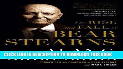 [PDF] The Rise and Fall of Bear Stearns Full Collection
