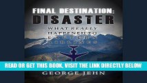 [EBOOK] DOWNLOAD Final Destination: Disaster: What Really Happened to Eastern Airlines READ NOW