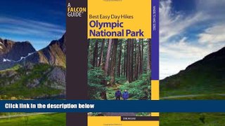 Big Deals  Best Easy Day Hikes Olympic National Park, 2nd (Best Easy Day Hikes Series)  Full