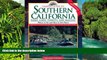 Must Have  Camper s Guide to Southern California: Parks, Lakes, Forest, and Beaches (Camper s