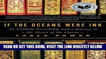 [EBOOK] DOWNLOAD If the Oceans Were Ink: An Unlikely Friendship and a Journey to the Heart of the
