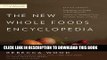 [PDF] The New Whole Foods Encyclopedia: A Comprehensive Resource for Healthy Eating Full Collection