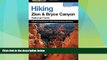 Big Deals  Hiking Zion and Bryce Canyon National Parks, 2nd (Regional Hiking Series)  Best Seller