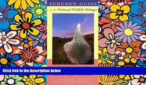 Full [PDF]  Audubon Guide to the National Wildlife Refuges: California HI: California, Hawaii, and