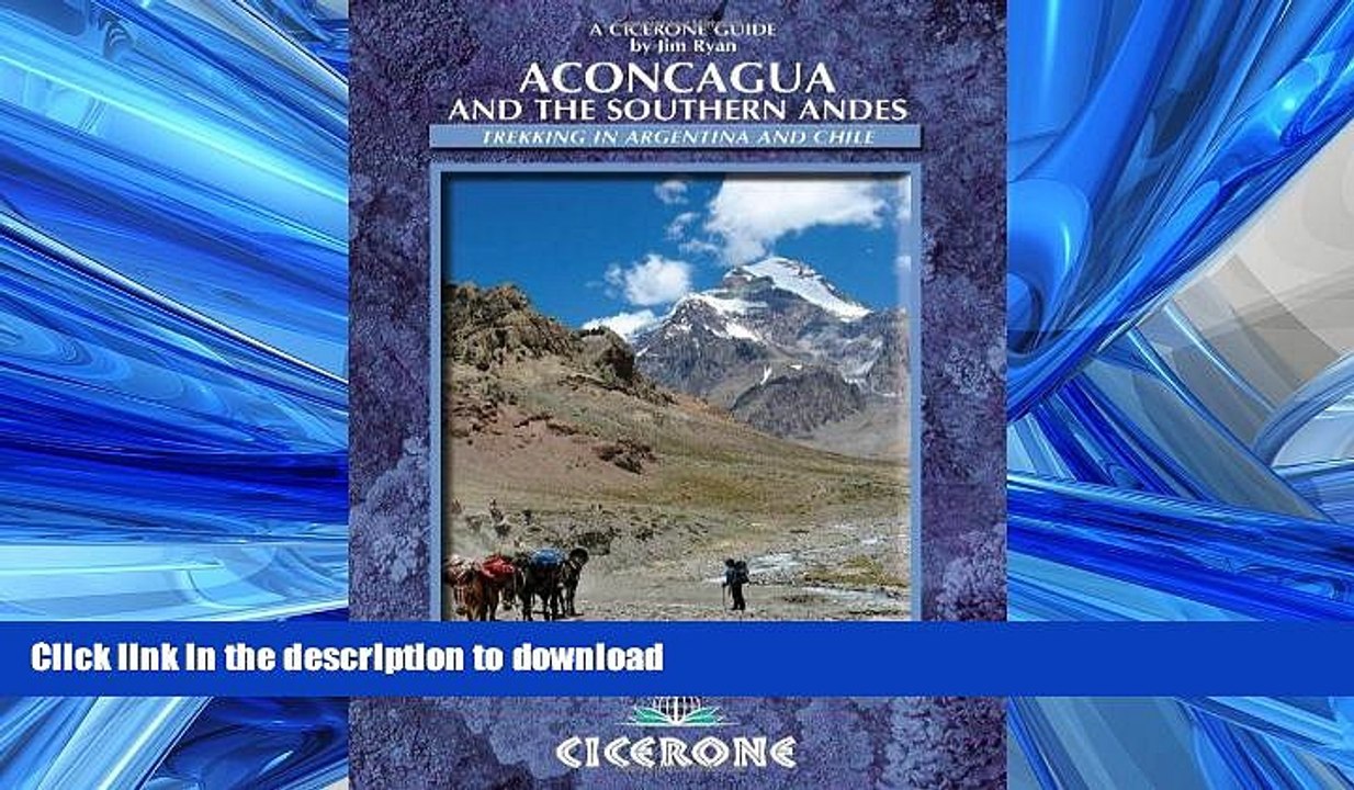 READ  Aconcagua: Ascent routes and expeditions in the Southern Andes (Cicerone British Mountains