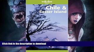 EBOOK ONLINE  Lonely Planet Chile   Easter Island (Lonely Planet Travel Guides) FULL ONLINE